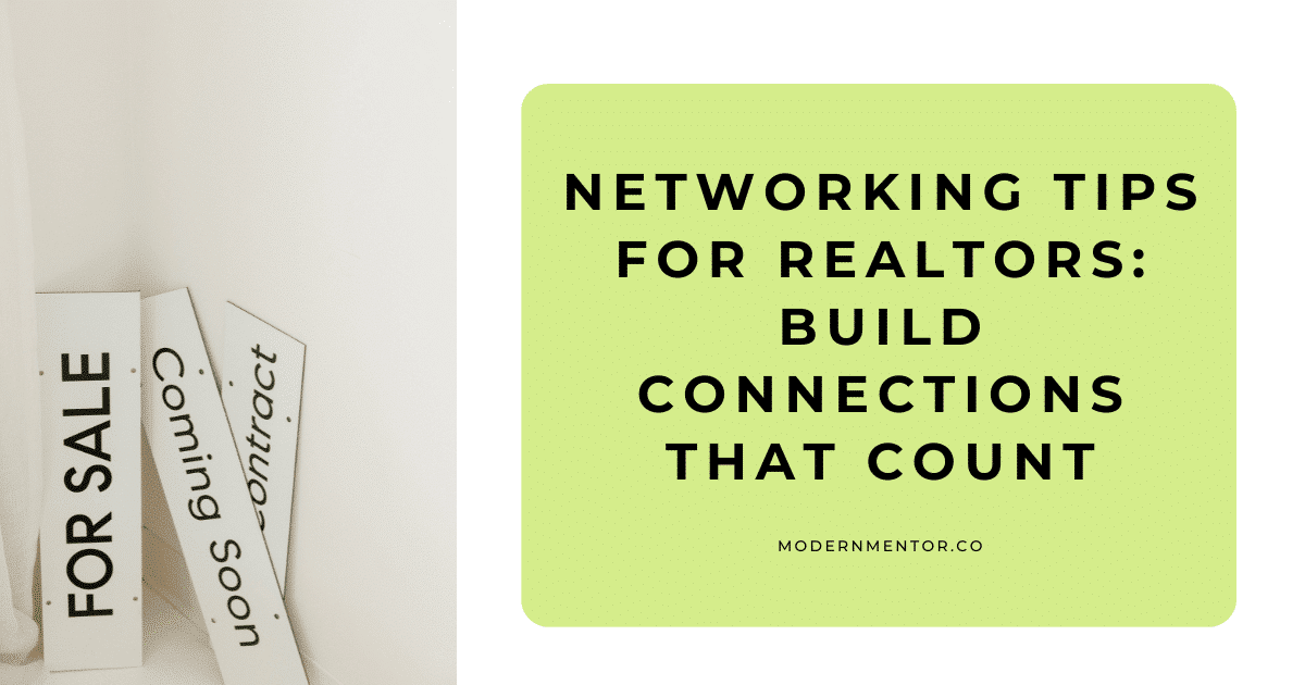 Networking Tips for Realtors: Build Connections That Count