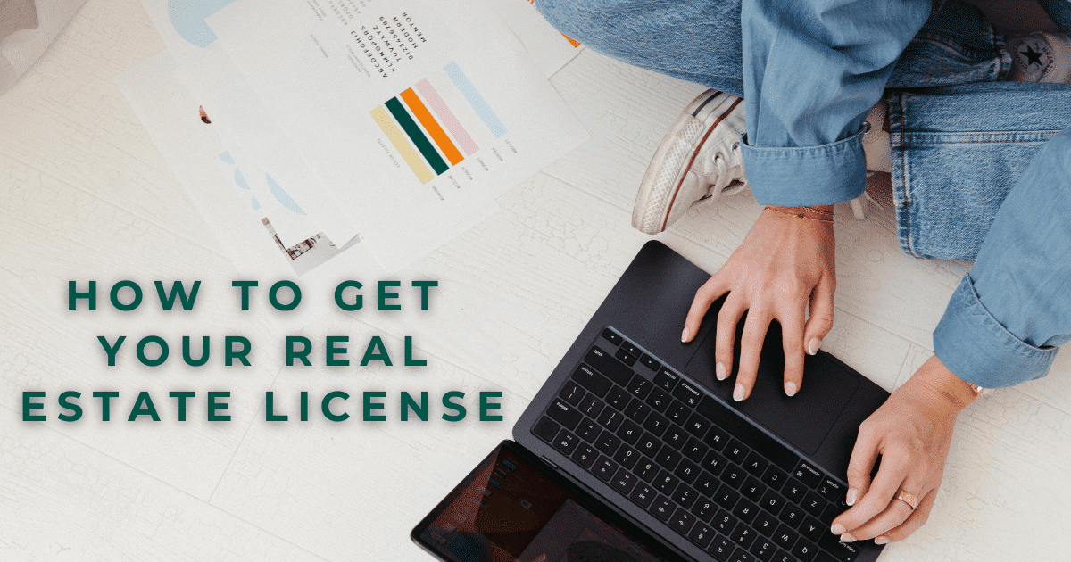 How to Get Your Real Estate License