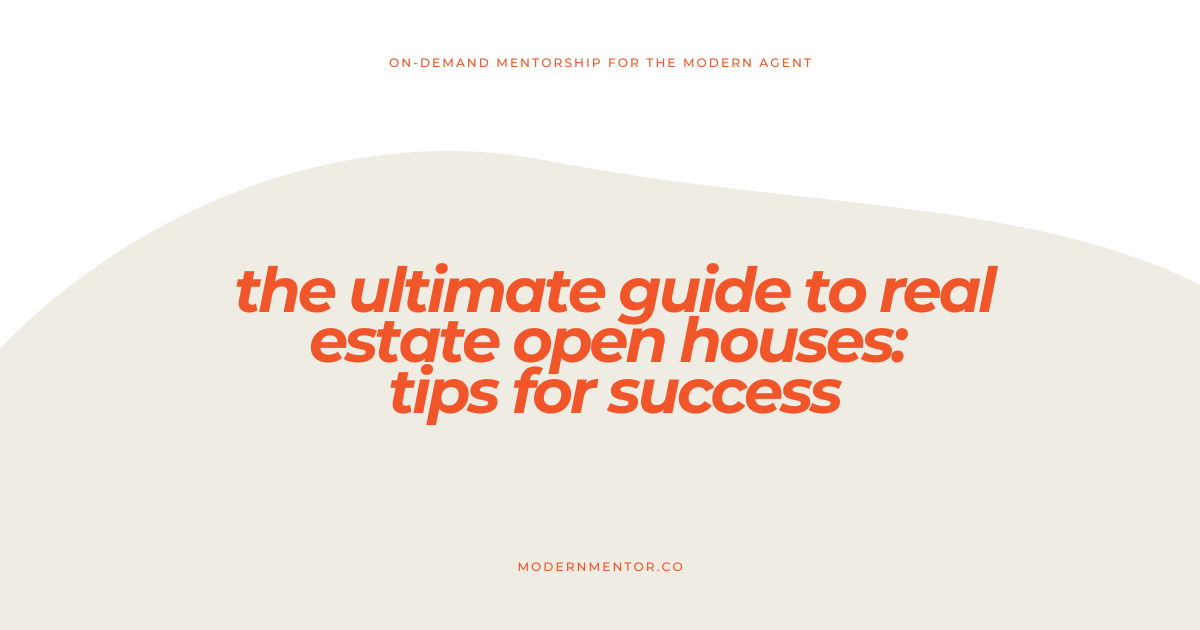 The Ultimate Guide to Real Estate Open Houses: Tips for Success