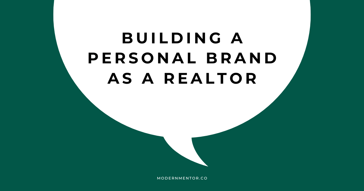 building a personal brand as a realtor